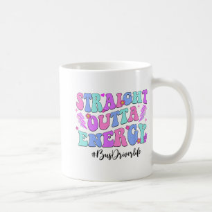 Outta Energy Bus Driver Last Day Of School  Coffee Mug
