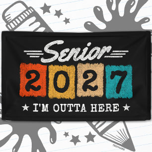 Outta Here Graduation Quote Senior Class of 2027 Banner