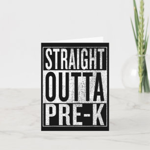 Outta Pre-k Graduation Funny Pre Kindergarten Grad Card
