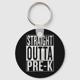 Outta Pre-k Graduation Funny Pre Kindergarten Grad Key Ring