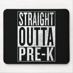 Outta Pre-k Graduation Funny Pre Kindergarten Grad Mouse Mat