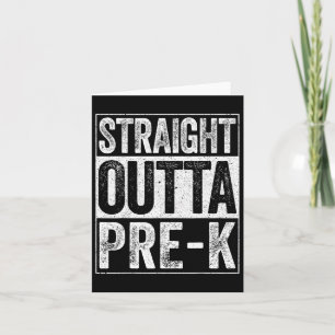 Outta Pre-k Preschool Graduation Shirt 1 Card