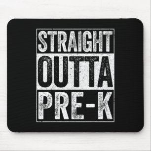 Outta Pre-k Preschool Graduation Shirt 1 Mouse Mat