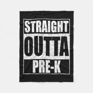 Outta Pre-k Preschool Graduation Shirt Fleece Blanket