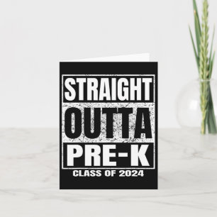 Outta Pre-k School Cl Of 2024 Funny Graduation Card