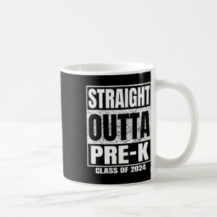 Outta Pre-k School Cl Of 2024 Funny Graduation Coffee Mug