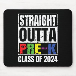 Outta Pre-k School Graduation Cl Of 2024 Mouse Mat