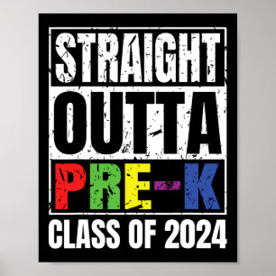 Outta Pre-k School Graduation Cl Of 2024 Poster