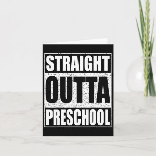 Outta Preschool Boy Girl Graduation Shirt Card