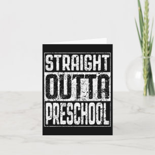 Outta Preschool Pre-k Graduation Shirt  Card