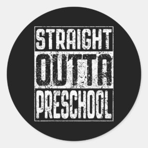 Outta Preschool Pre-k Graduation Shirt Classic Round Sticker