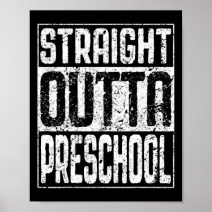 Outta Preschool Pre-k Graduation Shirt  Poster