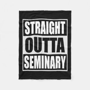 Outta Seminary Funny Preacher Graduation Fleece Blanket