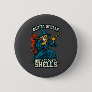 Outta Spells But Not Outta Shells Vintage 6 Cm Round Badge