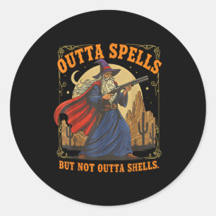 Outta Spells But Not Outta Shells Wizard Fantasy M Classic Round Sticker