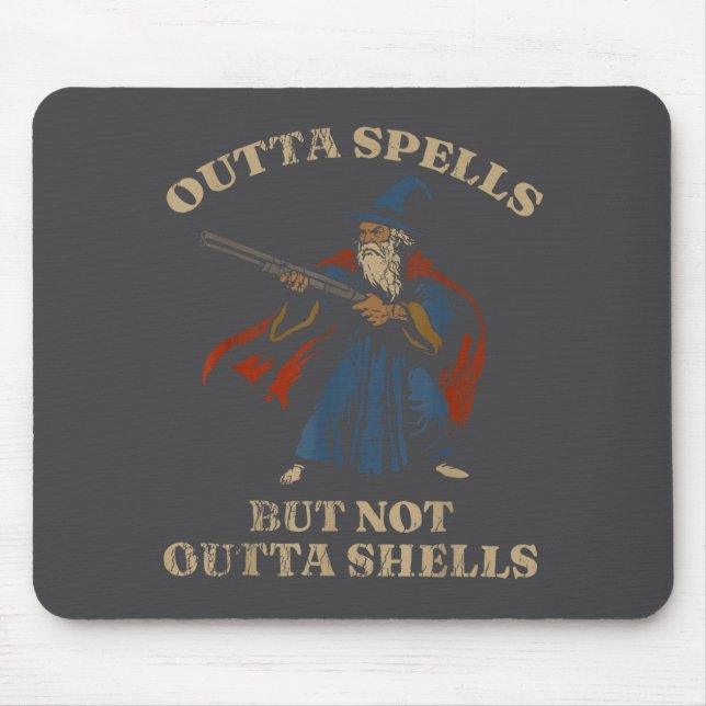 Outta Spells But Not Outta Shells Wizard Fantasy M Mouse Mat (Front)