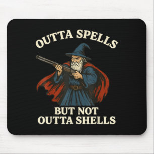 Outta Spells But Not Outta Shells Wizard Fantasy M Mouse Mat