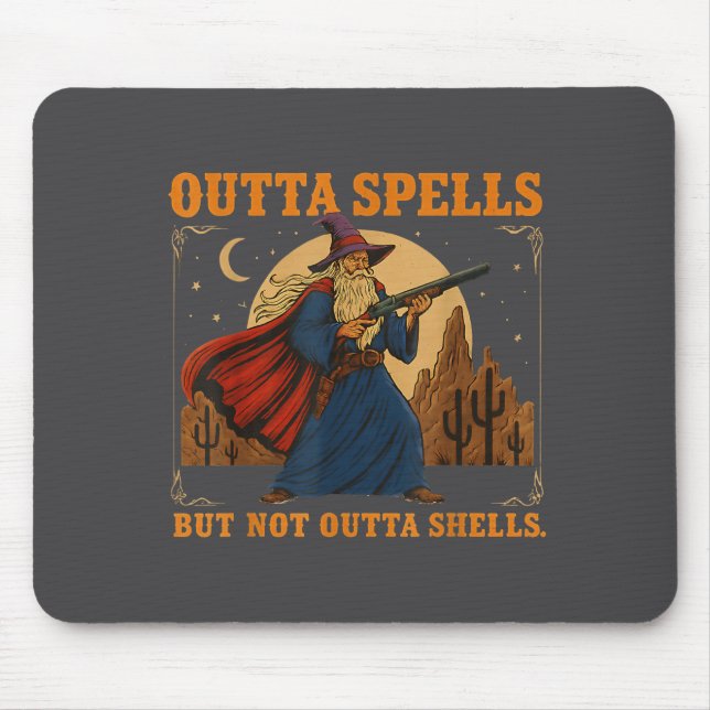 Outta Spells But Not Outta Shells Wizard Fantasy M Mouse Mat (Front)