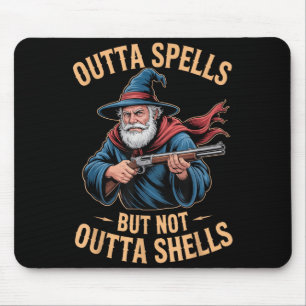 Outta Spells But Not Outta Shells Wizard Fantasy M Mouse Mat