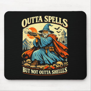 Outta spells but not outta shells wizard fantasy mouse mat