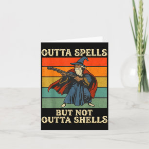 Outta Spells But Not Outta Shells Wizard Retro Fan Card