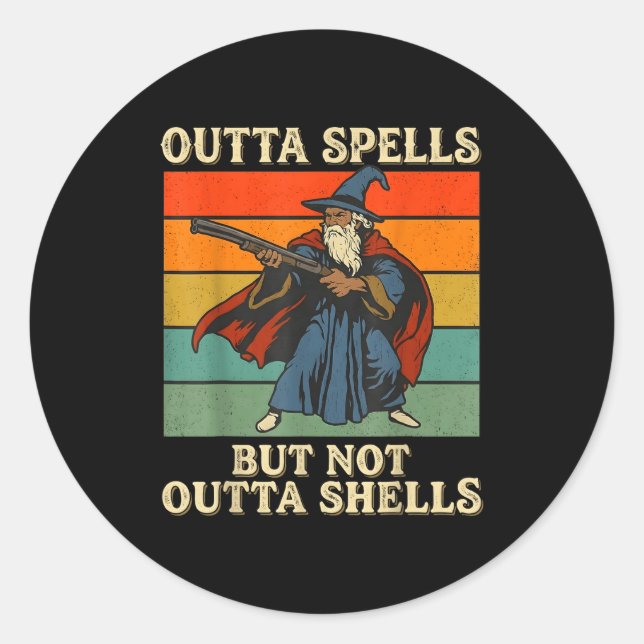 Outta Spells But Not Outta Shells Wizard Retro Fan Classic Round Sticker (Front)