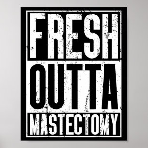 Outta Surgery - Breast Cancer Awareness Mastectomy Poster