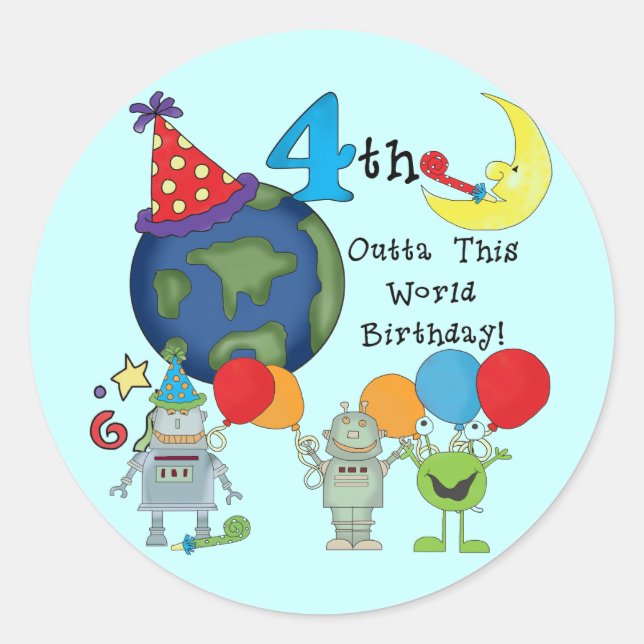 Outta This World 4th Birthday Tshirts and Gifts Classic Round Sticker (Front)