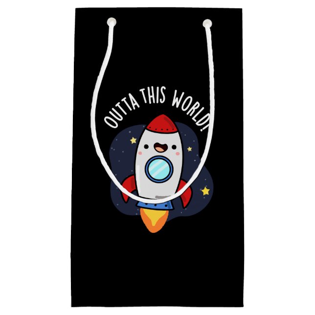 Outta This World Funny Rocket Pun Dark BG Small Gift Bag (Front)