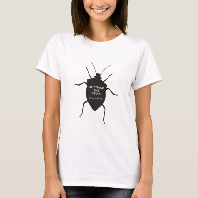 Outthink The Stink (Bug) T-Shirt (Front)
