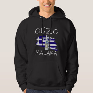 Ouzo Malaka  Hoodie