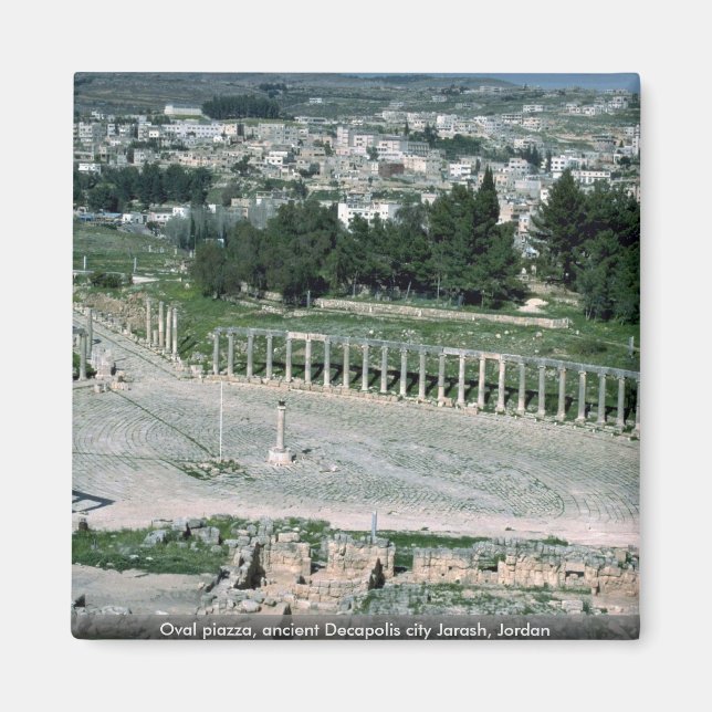 Oval piazza, ancient Decapolis city Jarash, Jordan Magnet (Front)