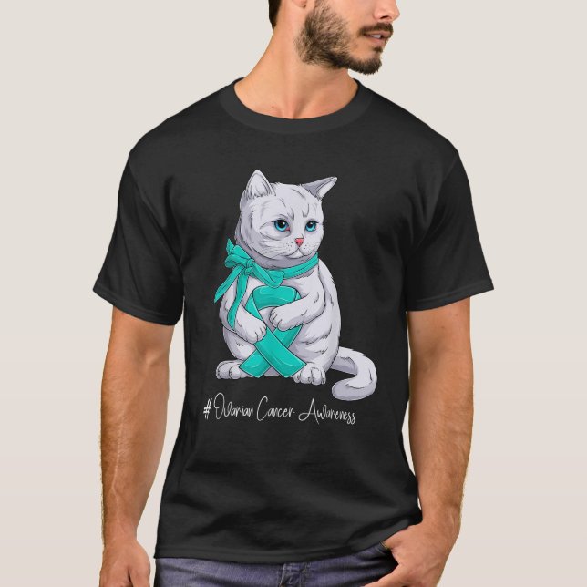 Ovarian Cancer Awareness Month Teal Ribbon Cat  T-Shirt (Front)