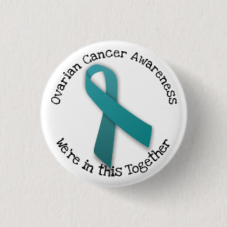 Ovarian Cancer Awareness Pinback Button