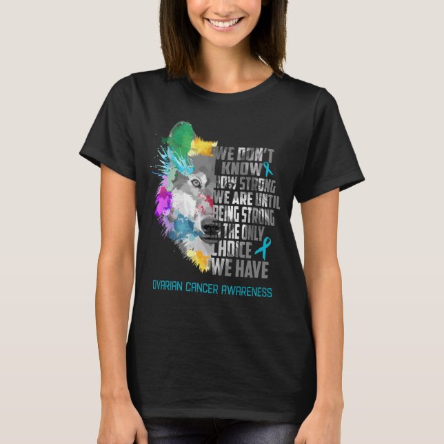 Ovarian Cancer Awareness Ribbon Support Gifts T-Shirt (Front)