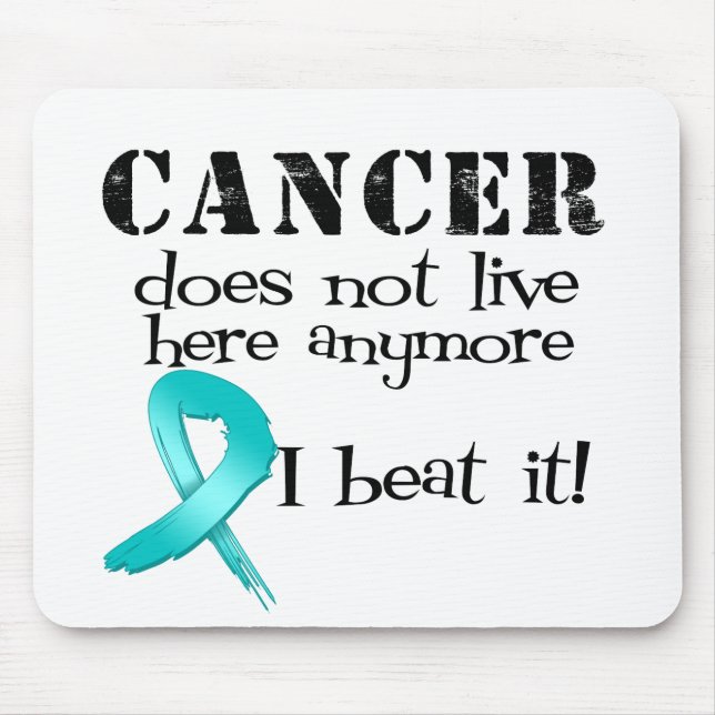 Ovarian Cancer Does Not Live Here Anymore Mouse Mat (Front)