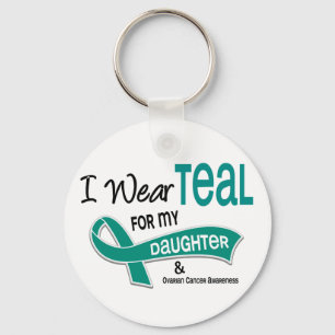 Ovarian Cancer I WEAR TEAL FOR MY DAUGHTER 42 Key Ring