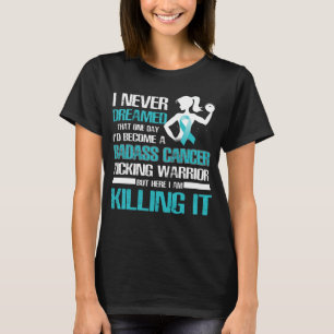 ovarian cancer kicking warrior women T-Shirt