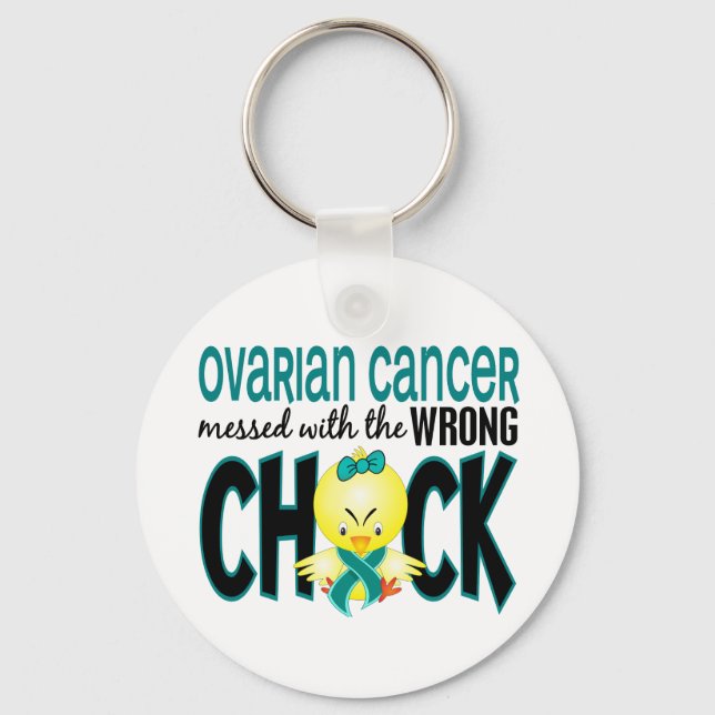 Ovarian Cancer Messed With The Wrong Chick Key Ring (Front)