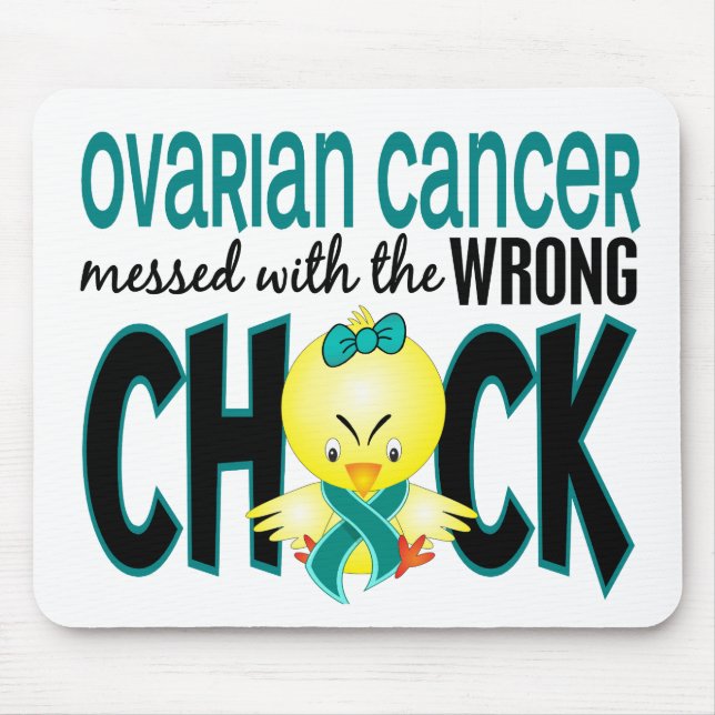 Ovarian Cancer Messed With The Wrong Chick Mouse Mat (Front)