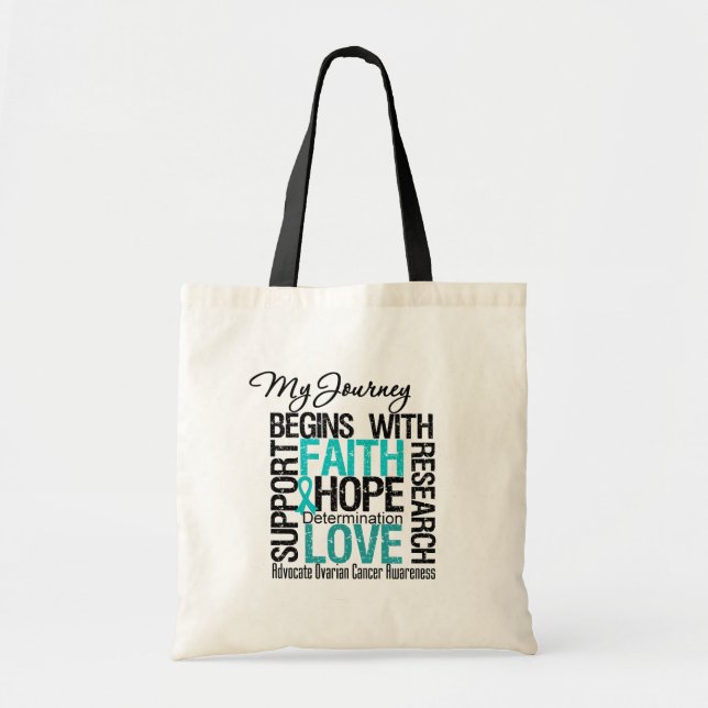 Ovarian Cancer My Journey Begins With FAITH Tote Bag (Front)