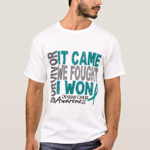 Ovarian Cancer Survivor It Came We Fought I Won T-Shirt