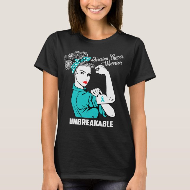 Ovarian Cancer Warrior Unbreakable T-Shirt (Front)