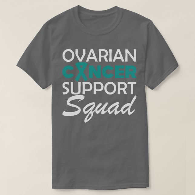 Ovarian Support Squad w T-Shirt (Design Front)