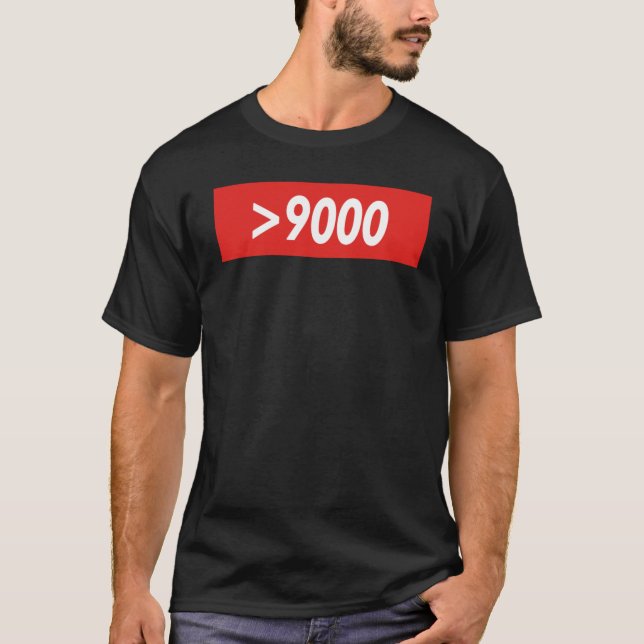 OVER 9000 Supreme Inspired  T-Shirt (Front)