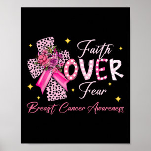 Over Fear Cross Pink Ribbon Christian Breast Cance Poster