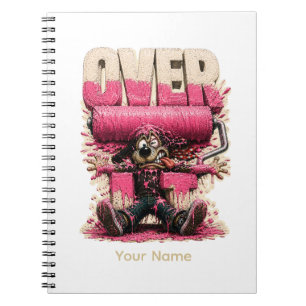 Over It Personalised Funny Burnout Humour T-Shirt Notebook