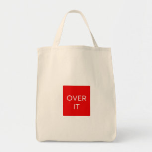 "OVER IT" Statement Graphic Tee Design Tote Bag