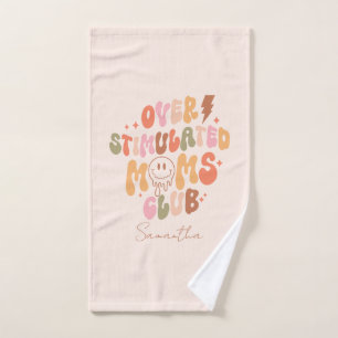 Over-Stimulated Moms Bath Towel Set