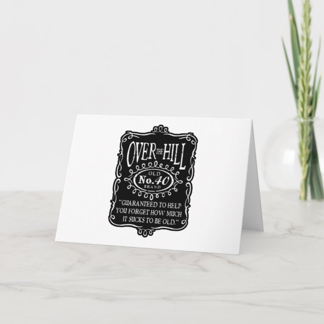 Over The Hill 40th Birthday Card (Front)